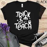 Trick Or Teach Owl Halloween Owl Quote Design For Owl Lovers T-Shirt