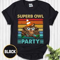 Superb Owl Party Shirt, What We Do In The Shadows Vintage Shirt, Superb Owl Party Christmas Shirt,Wh