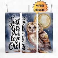 Just a Girl Who Loves Owls, Owl and Moon Tumbler Wrap,  20 oz Sublimation Tumbler Wrap PNG