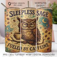 Sarcastic Owl Coffee Tumbler PNG: 20oz Sublimation Wrap (Digital Download)