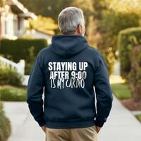 Funny Full Zip Hoodie for Night Owls, Staying Up After 9 Is My Cardio Sweatshirt, Personalized Hoodi