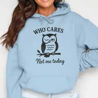 Funny Owl Sweatshirt: Sassy Quote, Animal Lover Gift