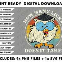 Funny Owl How Many Licks Does It Take Png Bundle, SVG Files, Digital Downloads