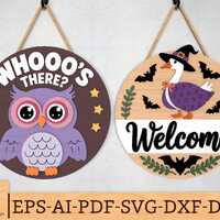 Halloween Door Hanger svg, Cute Owl Whooo's There & Witch Goose Welcome Door Sign Laser Cut 