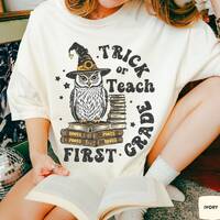 Owl Halloween Custom Teacher Shirt, Trick or Teach Grade Level Shirt, Cute Owl Halloween Teacher Shi