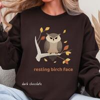 Resting Birch Face Owl Sweatshirt: Funny Fall Pun Gift