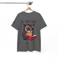 Funny Owl Graphic Tee: Not Today Humans Unisex T-Shirt
