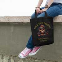 Cute Owl But Psycho Halloween Tote Bag | Reusable Shopping Bag, Halloween Gift, Eco-Friendly Tote, S