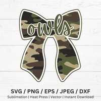 Big Camo Bow with Team Name "Owls" in Cursive Font, Svg Png Digital Download Files