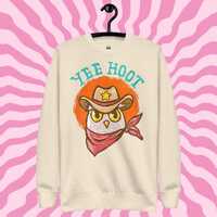 Yee Hoot Sweatshirt, Yee Haw Sweatshirt, Owl Sweatshirt, Western Cowboy Shirt, Western Owl Shirt, Ow