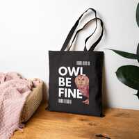 Black Owl Be Fine Canvas Tote Bag, Sarcastic Humor