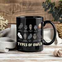 Types Of Owls Mug, Cute Owl Lover Gift, Birdwatching Bird Nerd Coffee Cup, Birding Nature Lover Tea 