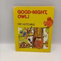 Good-night, Owl! by Pat Hutchins 1973 edition