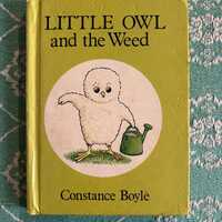 Little Owl and the Weed mini Book. Constance Boyle. 1985. Children's collectible vintage books