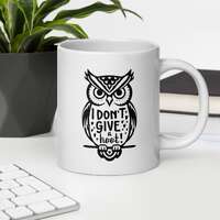Funny Owl Mug • I Don’t Give a Hoot Coffee Mug • Owl Lover Gift • Cute Animal P