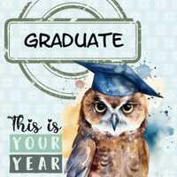 Watercolor Owl Graduation Card &ndash; Inspirational Congrats Card