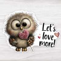 Cute Owl with Heart Vinyl Durable Sticker: Valentine Gift, Anniversary, Friendship, Owl Lover