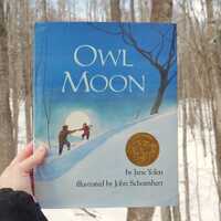 Owl Moon by Jane Yolen, illustrated by John Schoenherr