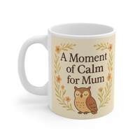 Owl Mug, Floral Bird Lover Coffee Cup, Mindfulness Gift for Mum