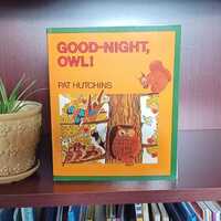 Good-Night, Owl!, by Pat Hutchins