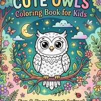 Owl Coloring Book for Kids | Easy and Fun Coloring Pages