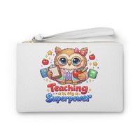 Teaching Is My Superpower Owl Teacher Illustration Clutch