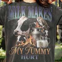 Milk Makes My Tummy Hurt Cow Barn Owl Comfort Colors&reg; Tshirt, Dairy Vintage Bootleg Retro 90s Gr