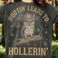 Owl Cowboy Hat Hootin Leads To Hollerin Comfort Colors&reg; Tshirt, Bird Wildlife Western Vintage Bo