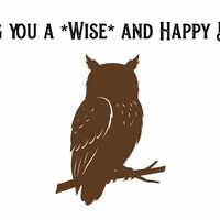 Wise Owl Birthday Card: Minimalist Animal Silhouette Greeting (Digital Download)