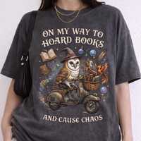 Book Lover Owl Shirt, Funny Reader Tee, Whimsical Fantasy Tshirt, Magical Book Hoarder Shirt, Cozy G
