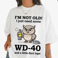 Owl, I'm not old, I just need WD-40 and some PNG tape