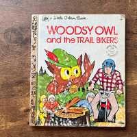 Woodsy Owl and the Trail Bikers a Little Golden Book 1976