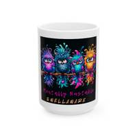 Colorful Fluffy Owls Mug | Mentally Nusable & Wellaware Ceramic Mug