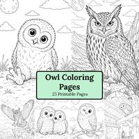 Owl Coloring Pages Printable | Baby Owls & Realistic Owls | A4 Adult and Kids  | Instant Downloa