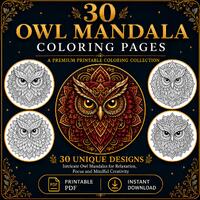 30 Detailed Owl Mandala Coloring Pages | Stress Relief Animal Art (Printable PDF)