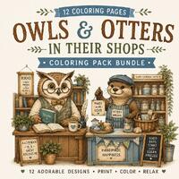 Owls & Otters in Their Shops
