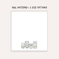 Custom Owl Notepad &bull; Cute Owl Stationery &bull; Cartoon Owl Memo Pad &bull; Premium Thick Paper