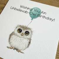 Wishing You An Unbelievab-Owl Birthday! - Owl Birthday Card