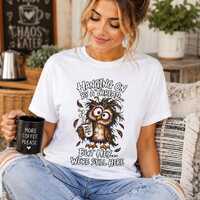 Funny Coffee Owl Shirt - Tired Humor - Burnout Survival Tee