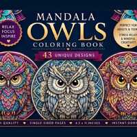 Owl Mandala Coloring Book 43 Printable Pages for Kids and Adults Digital PDF