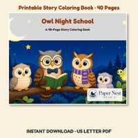 Owl Night School Coloring Book for Kids, 40 Page Owl Story Coloring Pages, Cute Baby Owls and Firefl