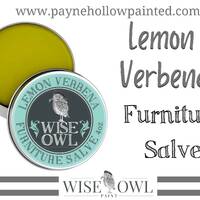 LEMON VERBENA Furniture Salve • Wise Owl Paint • Wise Owl Salve • Chalk Paint • 