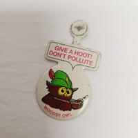 Vintage circa 1971 Woodsy Owl says Give a Hoot, Don't Pollute pocket button