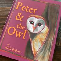 Peter & the Owl – Hardcover: Earth Warriors™ Series Book 1