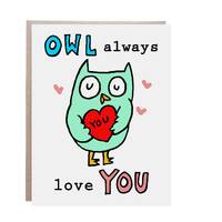 Owl Always Love You, Valentine, Owl Valentine, Love Card, I Love You Card