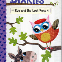Owl Diaries Eva and the Lost Pony, R Elliot, Scholastic, softcover 1st Edition, 2018, NEW, copy, gra