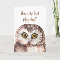 Funny Best Neighbor? Thank You Wise Owl Humor Card