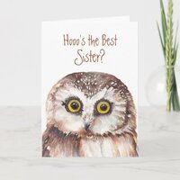 Funny Best Sister? Birthday Wise Owl Humor Card