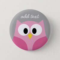 Cute Cartoon Owl - Pink and Gray Custom Name Pinback Button