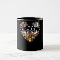 Owl Lovers | Owlaholic Owl Animal Bird Nature Gift Two-Tone Coffee Mug